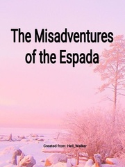 The Misadventures of the Espada (Monster Girl Quest x Bleach) Ragnarok Novel