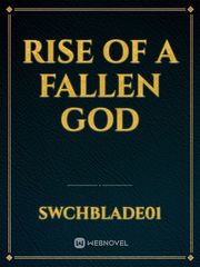 Rise of a Fallen God The Nine Lives Of Chloe King Novel