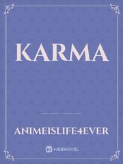karma Instant Karma Novel