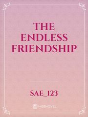 The Endless Friendship Kpop Novel