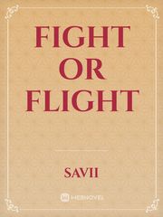 Fight or Flight Just A Friend Novel