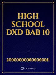 High School DxD Bab 10 Bilingual Novel