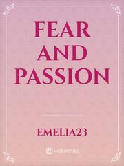 FEAR AND PASSION Cocaine Novel