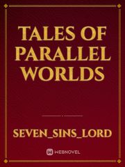 Tales of parallel worlds Death Cure Novel