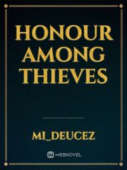 honour among thieves Feminist Novel