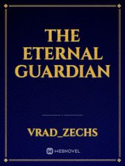 The Eternal Guardian Book