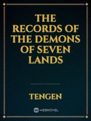 the records of the demons of seven lands Memory Novel