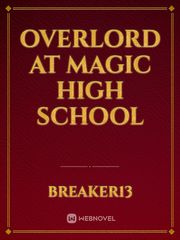Overlord at Magic High School Book