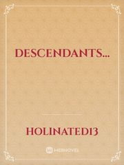 Descendants... Descendants Novel
