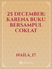 25 December: Karena Buku Bersampul Coklat Book