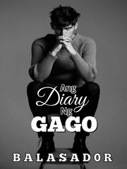 Ang Diary ng GAGO part 1 Fantasia Novel