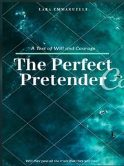 The Perfect Pretender The Great Pretender Novel