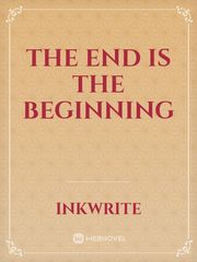 The end is the beginning Book