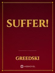 Suffer! Book