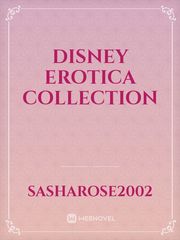 Disney erotica collection Erotic Short Novel