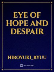 Eye of Hope and Despair Book