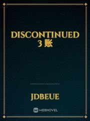 Discontinued 3 账 Book