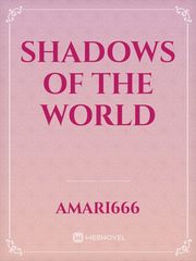 Shadows of the world Book