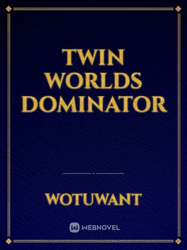 Twin Worlds Dominator Book