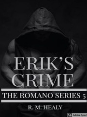 Erik's Crime - The Romano Series Kidnap Novel
