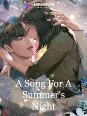 A Song For A Summer's Night Song Novel