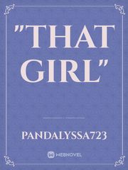 "That Girl" The Face On The Milk Carton Novel