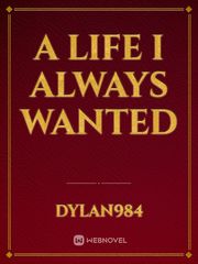 a life I always wanted Book