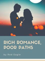Rags To Riches Rags To Riches Novel