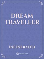 Dream Traveller Dreams Novel