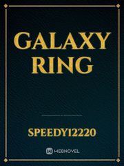 Galaxy Ring Galaxy Novel