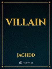 Villain Villain Novel