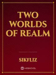 TWO WORLDS OF REALM Icarus Novel