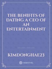 The benifits of dating a CEO of an entertainment Book