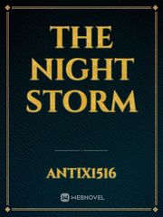 The night storm It Was A Dark And Stormy Night Novel