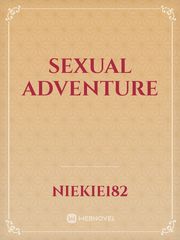 Sexual Adventure Sexual Novel