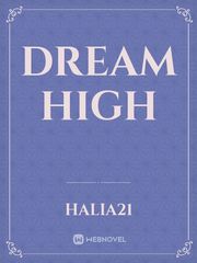 DREAM HIGH Danvers Novel