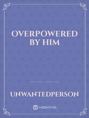 Overpowered by HIM Book