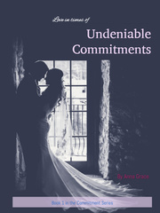 Undeniable Commitments Undeniable Novel