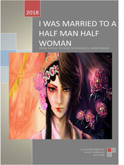 I Was Married To A Man Half Woman: my past life's unrequited love Jokes Novel
