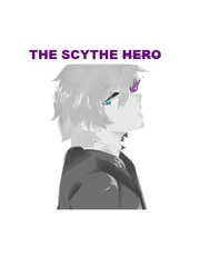 The Scythe Hero Book