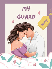 My Guard James Novel