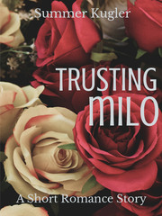 Trusting Milo Indie Novel