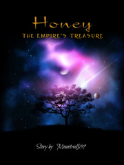 Honey : The Empire's Treasure Book