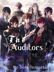 The Auditors [HIATUS] Series Novel