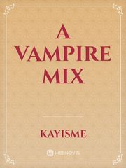 A Vampire Mix Book