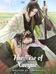 The Rise of Xueyue The Cellar Novel
