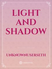 light and shadow novel