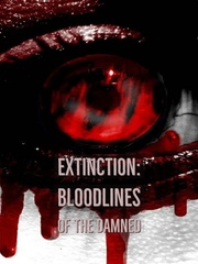 Extinction: Bloodlines of the Damned Book