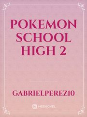 Pokemon School High 2 Book
