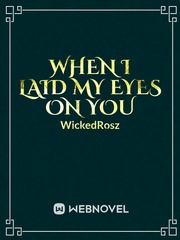 When I laid My Eyes On You Book
